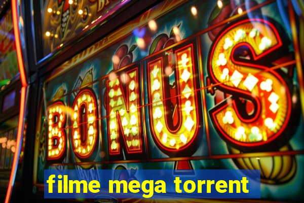 filme mega torrent